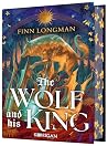 The Wolf and His ...