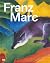 Franz Marc: The Quest for a...
