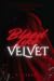 Bleed Like Velvet by P. Larson Bleed Like Velvet by P. Larson