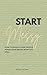 Start Messy : How to Build ...