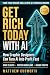 Get Rich Today With AI: How...