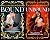 Bound & Unbound (German Edition)