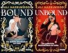 Bound & Unbound