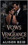 Vows of Vengeance by Alison  Reid