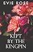 Kept by the Kingpin: a spicy age gap forced proximity mafia romance (London Mafia Bosses)