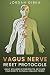 Vagus Nerve Protocols: Dail...