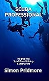 Scuba Professional - Insights into Sport Diver Training & Operations