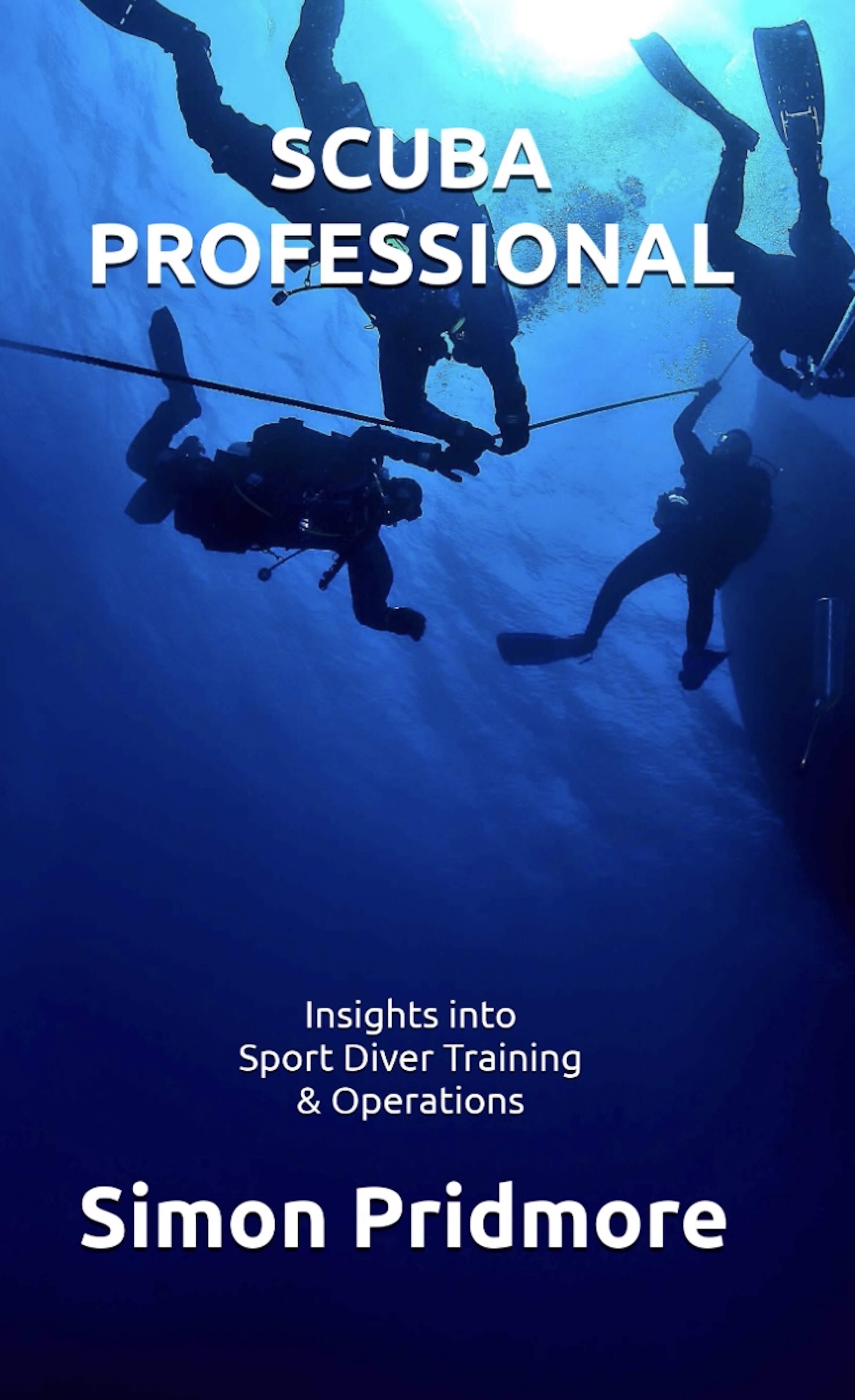 Scuba Professional - Insights into Sport Diver Training & Operations