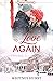 A Holiday Tale: To Love Again