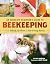 An Absolute Beginner's Guide to Beekeeping by Alethea Morrison