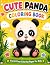 Cute Panda Coloring Book: F...