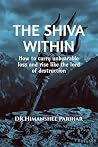 The Shiva Within:...
