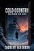 Cold Country: The Ground Th...