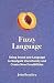 Fuzzy Language