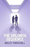 The Halonyx Sequence
