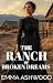 The Ranch of Broken Dreams