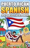 Learn Puerto Rica...