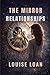 THE Mirror of Relationships: A Journey of Reflection and Transformation (Mindset & the Gates of Success)