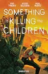 Something is Kill...