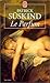 Le Parfum by Patrick Süskind