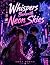 Whispers Beneath Neon Skies by Emma Rowan