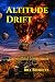 Altitude Drift: An Ava Mari...