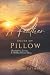 A Feather Under My Pillow by Maribeth Ditmars