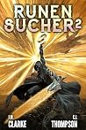 Runensucher 2: Ein LitRPG-Abenteuer (German Edition) Runensucher 2: Ein LitRPG-Abenteuer (German Edition)