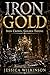 IRON GOLD: Iron Crown, Gold...