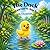 The Duck Who Learned to Say...