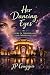 Her Dancing Eyes: A Story o...