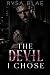 The Devil I Chose by Rysa Blae The Devil I Chose by Rysa Blae