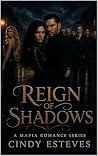 Reign of Shadows