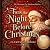 'Twas the Night Before Chri...