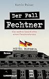 Der Fall Fechtner...