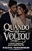 Quando Ele Voltou by Helena Vasconcelos