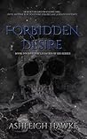 Forbidden Desire: Book 4 of The Legacies of Sin Series