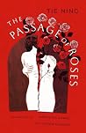 The Passage of Roses