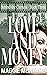 Love and Money (Behind the Camera Book 3)