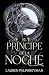 El príncipe de la noche (El Rey de los Lobos 2) (Spanish Edition)