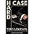 Hard Case: A Lawyer Protector Dark Romance