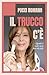 Il trucco c'è: Quando il ma...