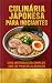 Culinária Japonesa para Ini...