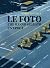 Le foto che hanno segnato un'epoca. Vol.2 by Roberto Vitale