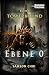 Ebene 0: Ein LitRPG-Abenteu...