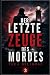 Der letzte Zeuge des Mordes...