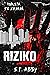 Riziko (Mindf*ck, #1)