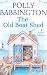 The Old Boat Shed: Small-town romance.