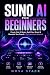 Suno AI for Beginners: Crea...