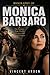 Biography Of Monica Barbaro...